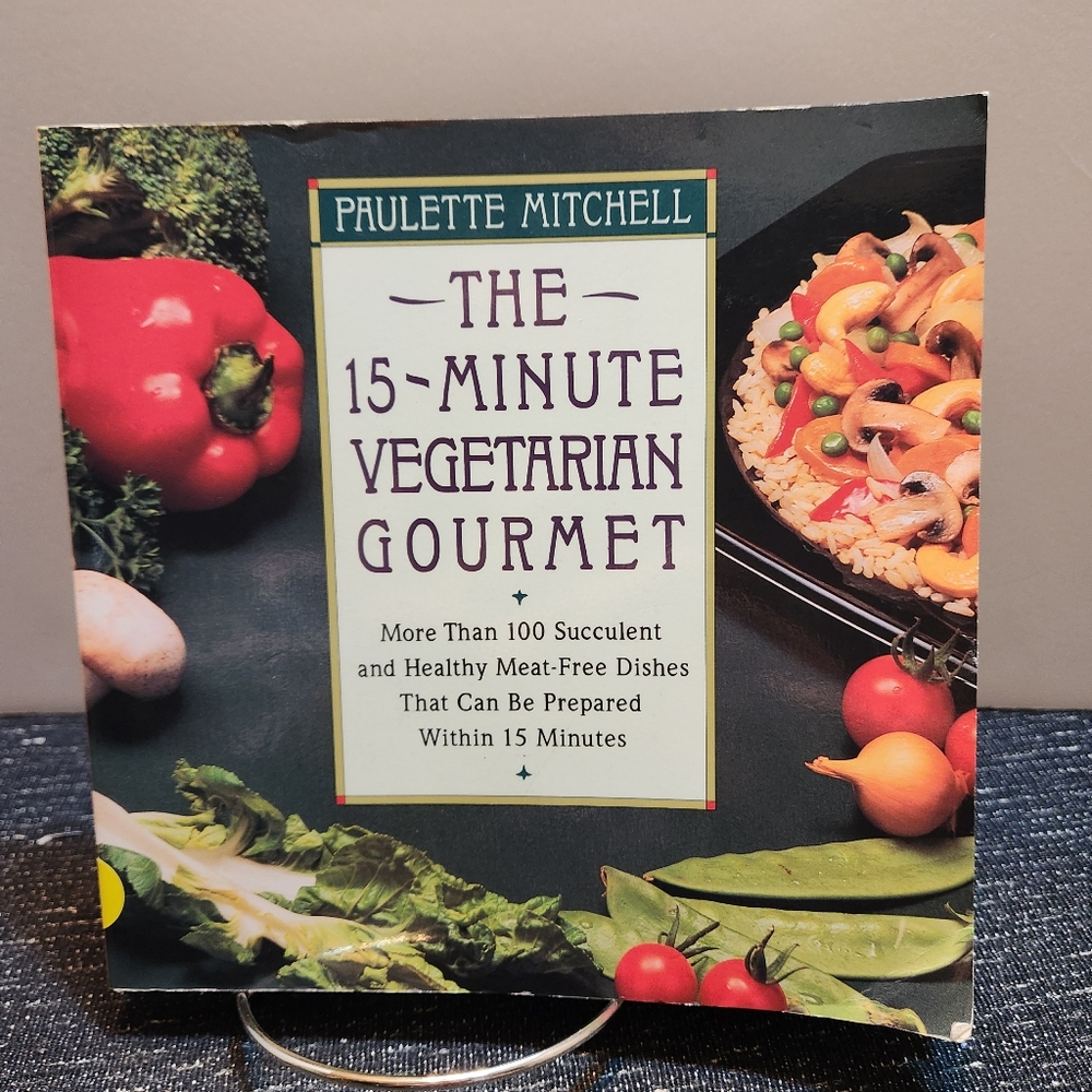 🖤 The Fifteen-Minute Vegetarian Gourmet by Paulette Mitchell Soft Cover
